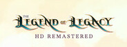 The Legend of Legacy HD Remastered