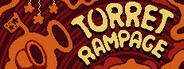Turret Rampage
