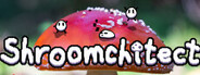 Shroomchitect