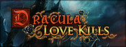 Dracula: Love Kills