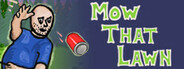 Mow That Lawn