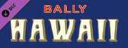 BPG - Bally Hawaii