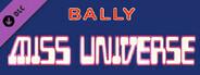 BPG - Bally Miss Universe