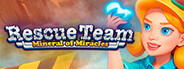 Rescue Team: Mineral of Miracles