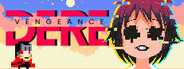 DERE Vengeance