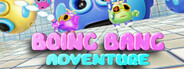 Boing Bang Adventure