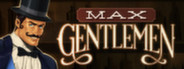 Max Gentlemen