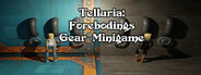 Telluria: Forebodings Gear Minigame