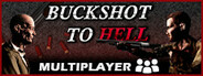 Buckshot to Hell