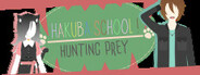 Hakuba School ! Hunting Prey