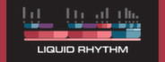 Liquid Rhythm