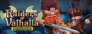 Raiders of Valhalla - Prologue