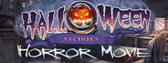 Halloween Stories: Horror Movie