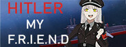 Hitler My Friend