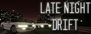 Late Night Drift