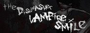 The Dishwasher: Vampire Smile