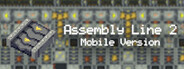 Assembly Line 2 Mobile Version