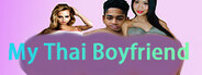 My Thai Boyfriend