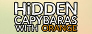 Hidden Capybaras with Orange