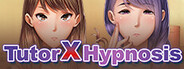 Tutor X Hypnosis