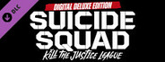 Suicide Squad: Kill the Justice League - Digital Deluxe Edition Upgrade