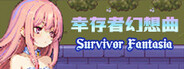 幸存者幻想曲/Survivor Fantasia