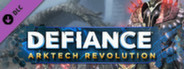 Defiance: Arktech Revolution