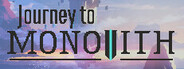 Journey to Monolith