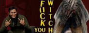 Fuck You Witch