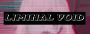 Liminal Void