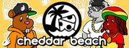 Cheddar Beach: Episode 0