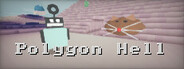 Polygon Hell