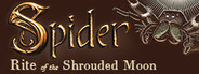 Spider: Rite of the Shrouded Moon