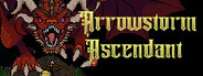 Arrowstorm Ascendant