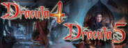 Dracula 4 and  5 - Special Steam Edition