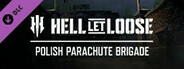 Hell Let Loose - Polish Parachute Brigade