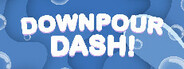 Downpour Dash!
