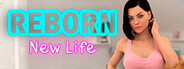 Reborn - Season 1: New Life