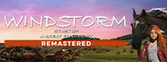 Windstorm: Start of a Great Friendship - Remastered
