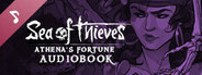 Sea of Thieves: Athena's Fortune Audiobook