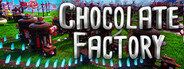 Chocolate Factory