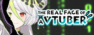 The Real Face of a VTuber