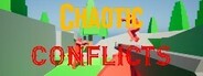 Chaotic Conflicts