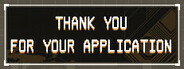 Thank You For Your Application