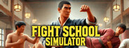 Fight School Simulator