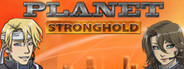Planet Stronghold