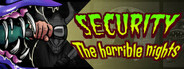 Security: The Horrible Nights