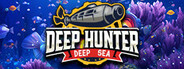 Deep Sea Hunter