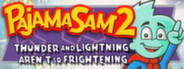 Pajama Sam 2: Thunder And Lightning Aren't So Frightening