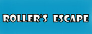 Roller's Escape